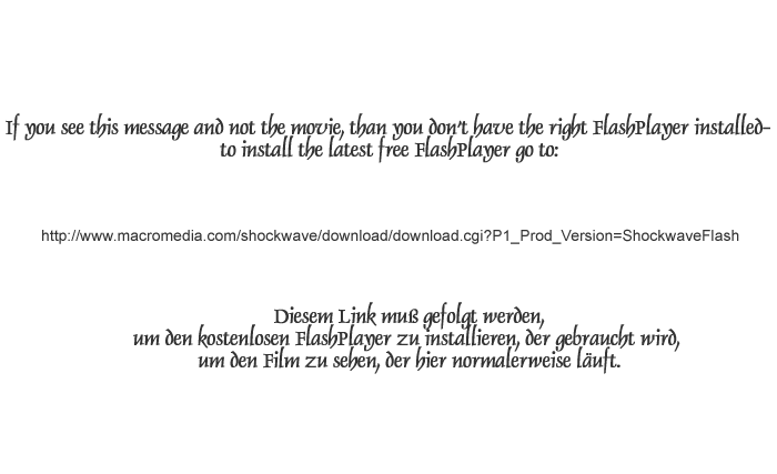 You need to download FlashPlayer to see this Flash movie providing navigation for the website and shows pictures of me